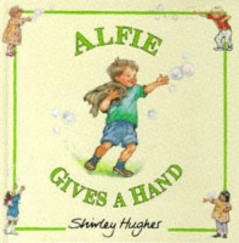 Stock image for Alfie Gives A Hand for sale by WorldofBooks