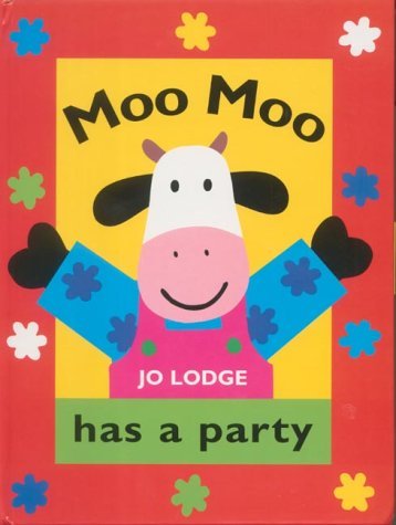 Imagen de archivo de Moo Moo Has A Party a la venta por WorldofBooks