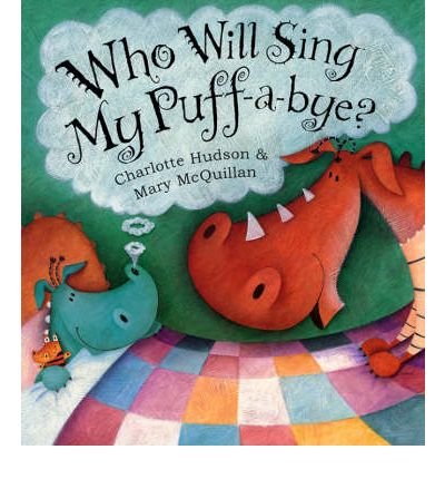 Beispielbild fr Who Will Sing My Puff-A-Bye? zum Verkauf von WorldofBooks