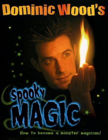 Beispielbild fr Dominic Wood's Spooky Magic zum Verkauf von WorldofBooks