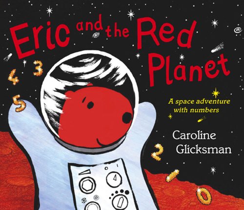 9780370328256: Eric and the Red Planet: A Space Adventure With Numbers