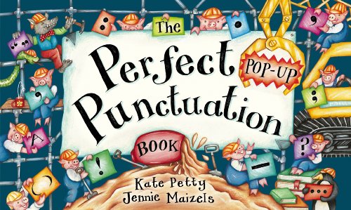 Beispielbild fr Perfect (Pop-up) Punctuation Book zum Verkauf von Patrico Books