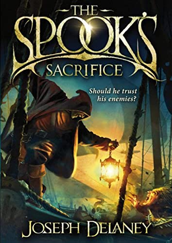 THE SPOOKS SACRIFICE - BOOK 6 OF THE WARDSTONE CHRONICLES - SiGNED, FIRST LINED & DATED FIRST EDI...