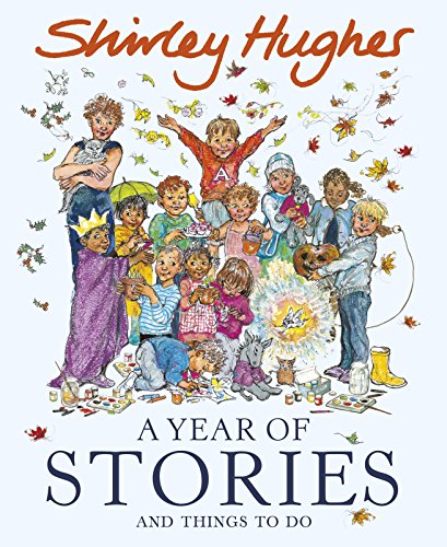 Imagen de archivo de A Year of Stories: and Things to Do a la venta por WorldofBooks