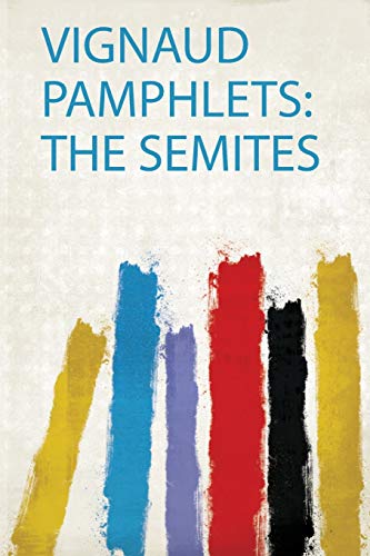 Stock image for Vignaud Pamphlets the Semites 1 for sale by PBShop.store US