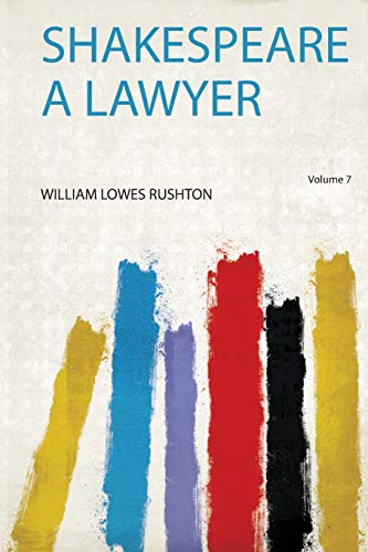 Imagen de archivo de Shakespeare a Lawyer a la venta por THE SAINT BOOKSTORE