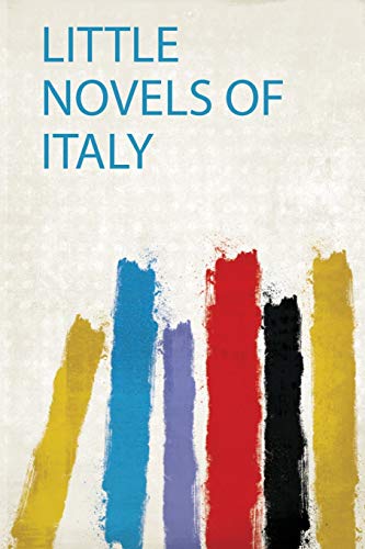 Stock image for Little Novels of Italy for sale by THE SAINT BOOKSTORE