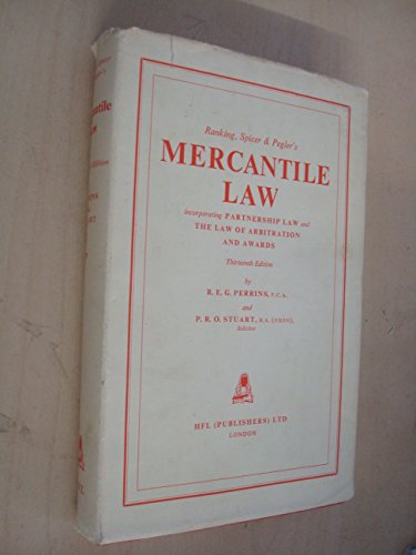 Beispielbild fr Ranking, Spicer & Pegler's Mercantile law;: Incorporating partnership law and the law of arbitration & awards zum Verkauf von Better World Books Ltd