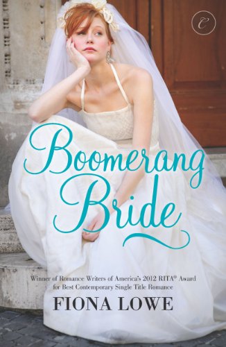 9780373002054: Boomerang Bride