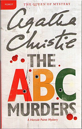 Beispielbild fr The A.B.C. Murders: A Hercule Poirot Mystery zum Verkauf von ThriftBooks-Dallas