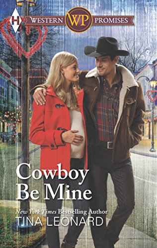 Beispielbild fr Cowboy Be Mine zum Verkauf von Wonder Book