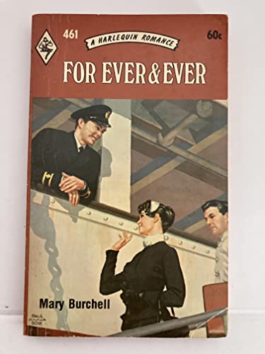 9780373004614: For Ever and Ever (Harlequin Romance, No. 461)