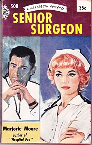 9780373005086: Senior Surgeon [Taschenbuch] by Marjorie Moore
