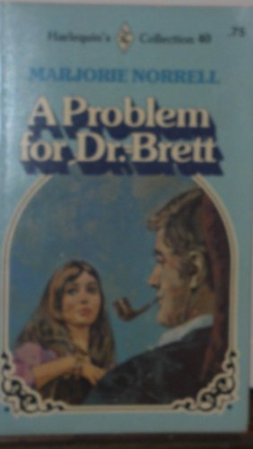 9780373006656: A Problem for Dr. Brett