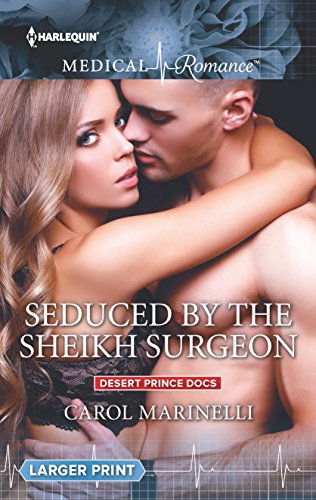 9780373011254: Seduced by the Sheikh Surgeon (Desert Prince Docs, 1)
