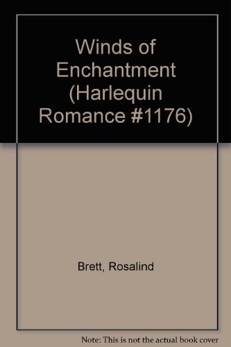 Imagen de archivo de Winds of Enchantment (Harlequin Romance #1176) a la venta por ThriftBooks-Atlanta