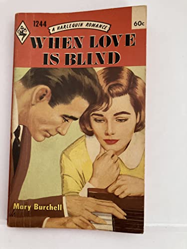 Beispielbild fr When Love is Blind zum Verkauf von Better World Books