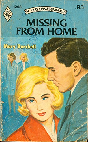 Stock image for Missing From Home (Harlequin Romance #1298) for sale by ThriftBooks-Dallas
