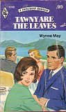 Stock image for Tawny Are the Leaves (Harlequin Romance, 1310) for sale by ThriftBooks-Atlanta