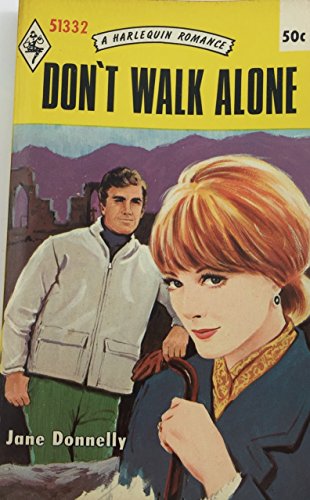 9780373013326: Don't Walk Alone (Harelquin Romance, 1332)