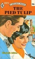 9780373013739: The Pied Tulip (Harlequin Romance #1373)