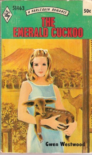 Stock image for The Emerald Cuckoo (Harlequin Romance 1463) for sale by ThriftBooks-Atlanta
