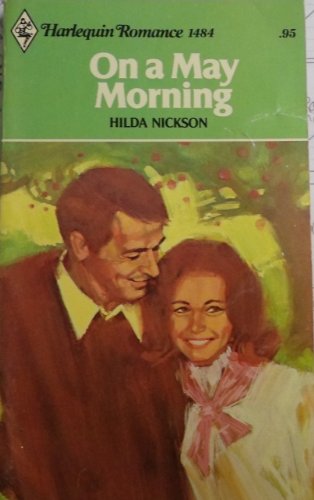 9780373014842: On a May Morning (Harlequin Romance, No. 1484)