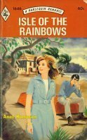 Isle of the Rainbows (9780373016464) by Hampson, Anne