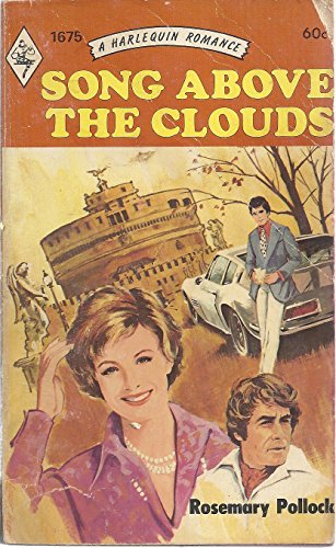 Imagen de archivo de Song Above the Clouds (Harlequin Romance) a la venta por ThriftBooks-Dallas