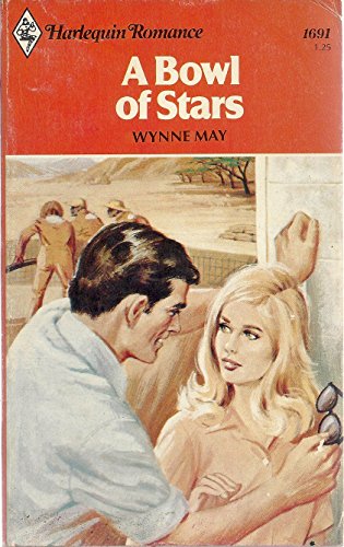Stock image for A Bowl of Stars (Harlequin Romance #1691) for sale by Hawking Books