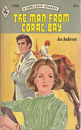 Stock image for The Man from Coral Bay (Harlequin Romance #1709) for sale by Anna's Books