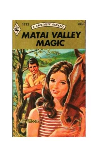 Stock image for Matai Valley Magic for sale by Better World Books: West