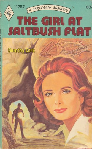 Stock image for The Girl at Saltbush Flat (Harlequin Romance #1757) for sale by Eatons Books and Crafts