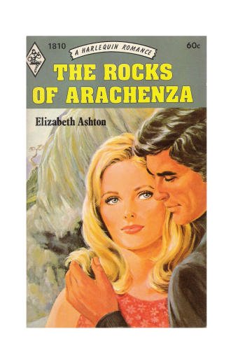 Stock image for The Rocks of Arachenza (Harlequin #1810) for sale by The Cat's Tale - Used Books