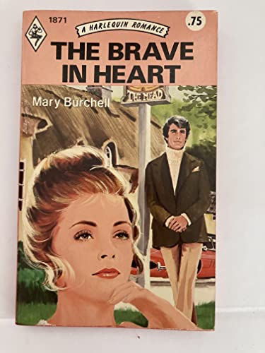 Imagen de archivo de The Brave in Heart a la venta por Jenson Books Inc