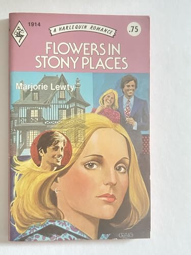 Stock image for Flowers in Stony Places (A harlequin Romance, 1914) for sale by ThriftBooks-Dallas