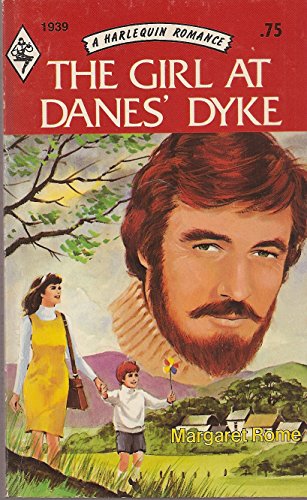 Beispielbild fr The Girl at Danes' Dyke (Harlequin Romance, No. 1939) zum Verkauf von Your Online Bookstore
