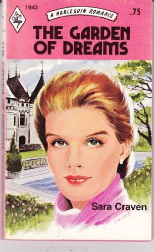 Beispielbild fr The Garden of Dreams (Harlequin Romance 1943) zum Verkauf von Better World Books