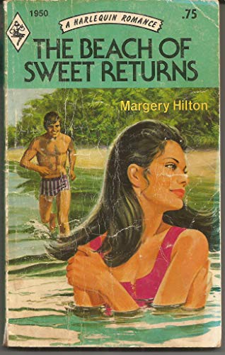 Stock image for The Beach of Sweet Returns (Harlequin Romance, #1950) for sale by Better World Books