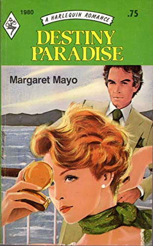 Destiny Paradise (9780373019809) by Margaret Mayo