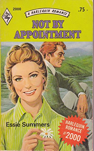 Beispielbild fr Not by Appointment (Harlequin Romance, No. 2000) zum Verkauf von Once Upon A Time Books