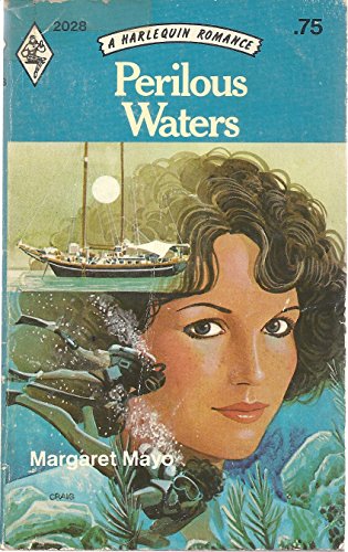 Beispielbild fr Perilous Waters (Harlequin Romance, #2028) zum Verkauf von Anna's Books