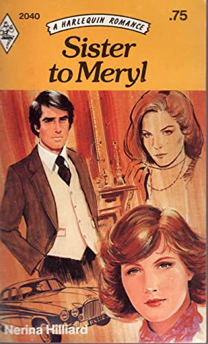 Stock image for Sister to Meryl (Harlequin Romance, 2040) for sale by HPB-Emerald