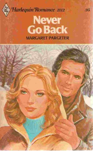 Stock image for Never Go Back (Harlequin No. 2112) for sale by Better World Books: West