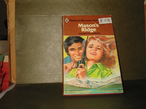 Mason's Ridge (Harlequin Romance #2190) (9780373021901) by Elizabeth Graham