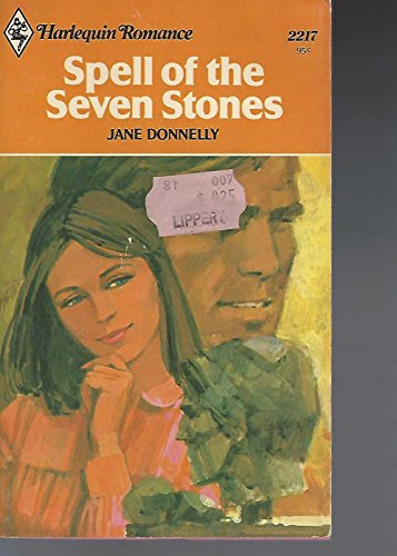 Stock image for Spell of the Seven Stones (Harlequin Romance #2217) for sale by Jenson Books Inc