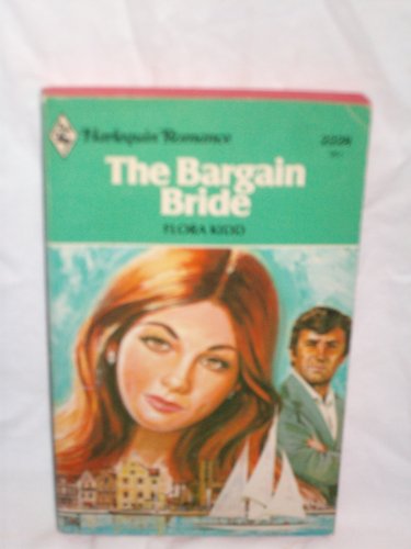 Beispielbild fr The Bargain Bride (Harlequin) zum Verkauf von Better World Books