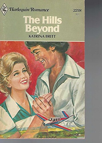 Stock image for The Hills Beyond for sale by Better World Books