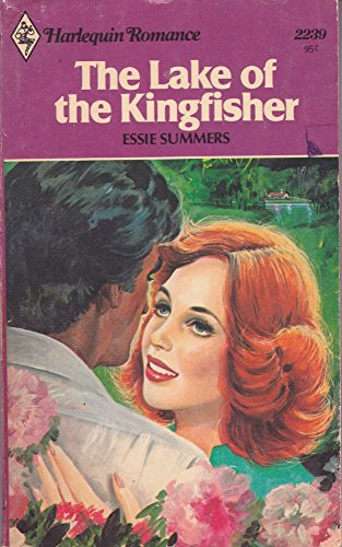 9780373022397: The Lake of the Kingfisher (Harlequin Romance, No. 2239)