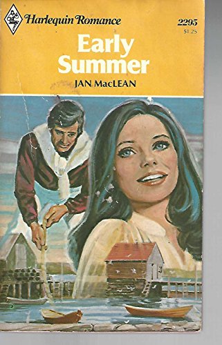 Early Summer (Harliquin Romance #2295) (9780373022953) by Maclean, Jan